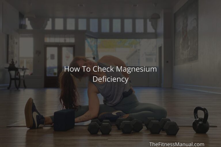 how-to-check-magnesium-deficiency-thefitnessmanual