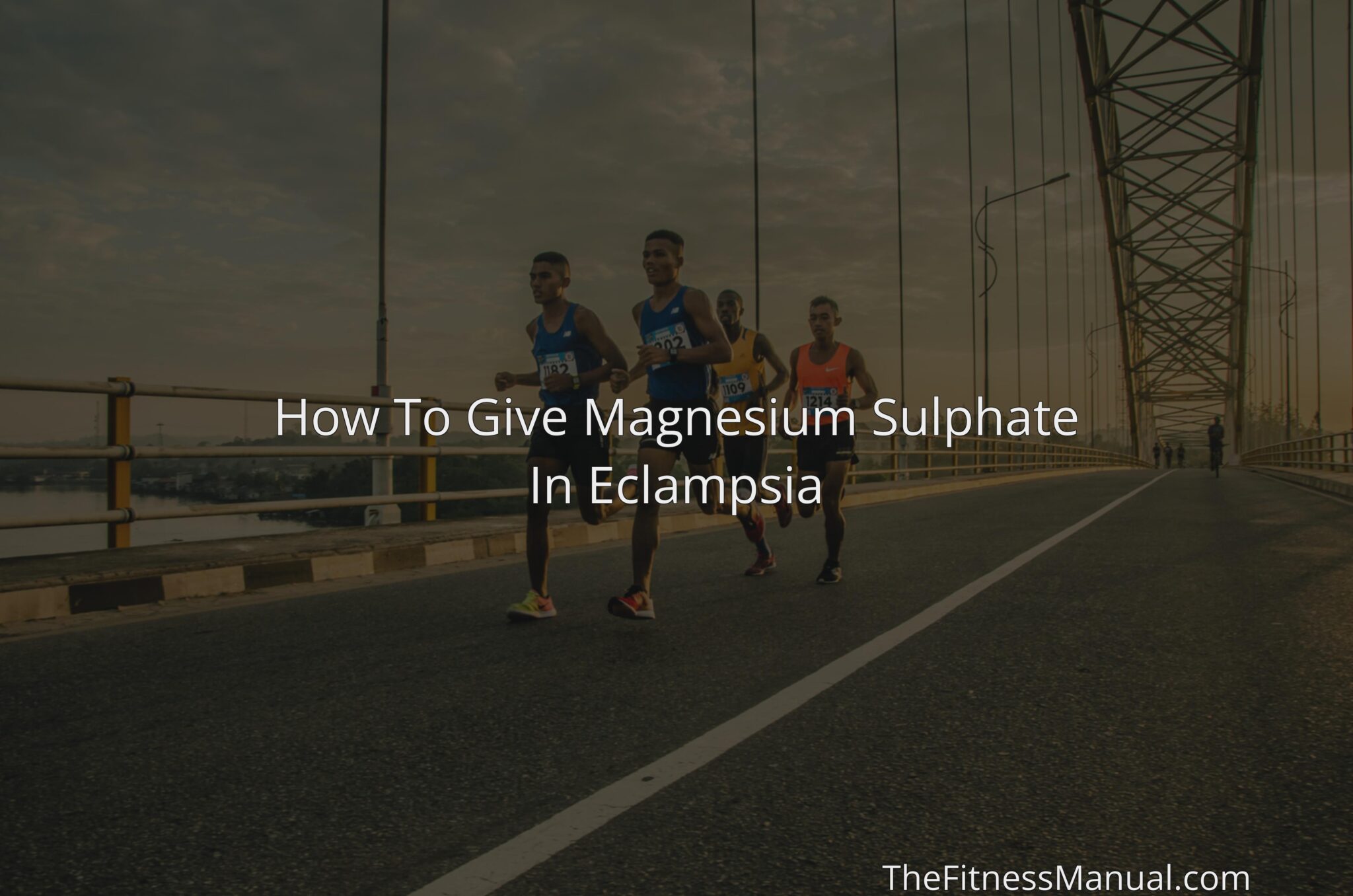 how-to-give-magnesium-sulphate-in-eclampsia-thefitnessmanual