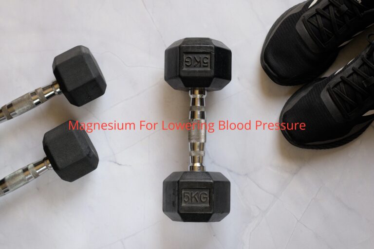 magnesium-for-lowering-blood-pressure-thefitnessmanual