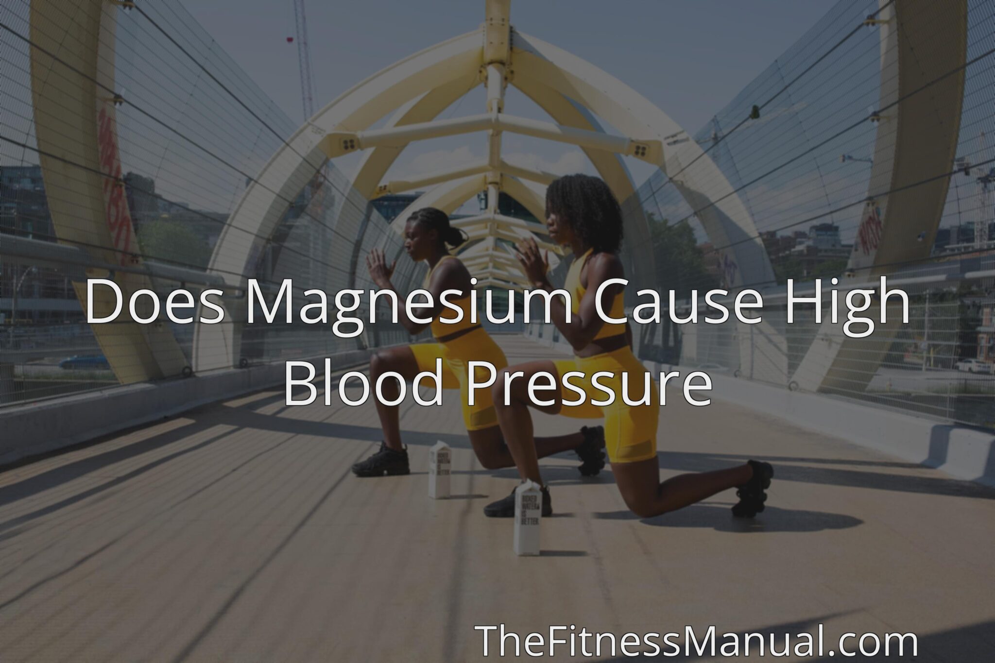 does-magnesium-cause-high-blood-pressure-thefitnessmanual